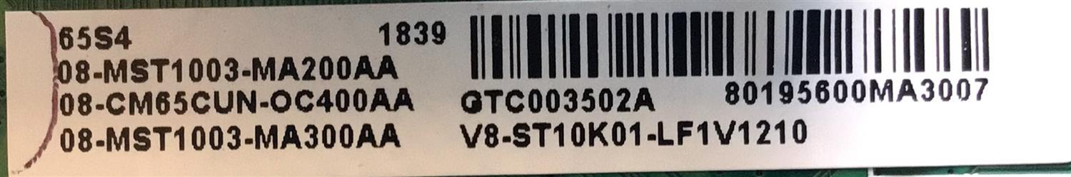 KIT DE TARJETAS PARA TV TCL MAIN 08-CM65CUN-OC400AA / 40-MST10F-MAA2HG / FUENTE 08-L171WD2-PW200AA / 40-L141W4-PWC1G / T-CON TATDJ4S57 / E253117 / PANEL LV650NDEL MD9W00 / MODELO 65S4 - Imagen 4